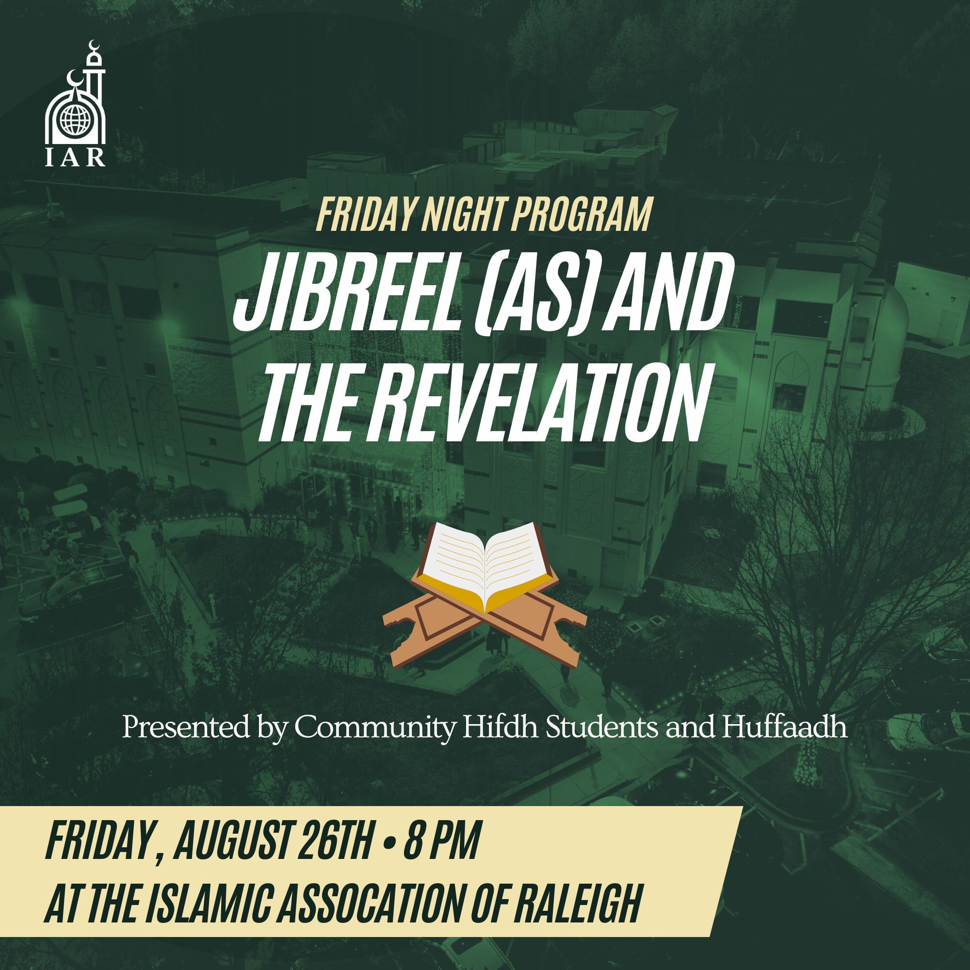 Jibreel (AS) & the Revelation – Friday Night Program
