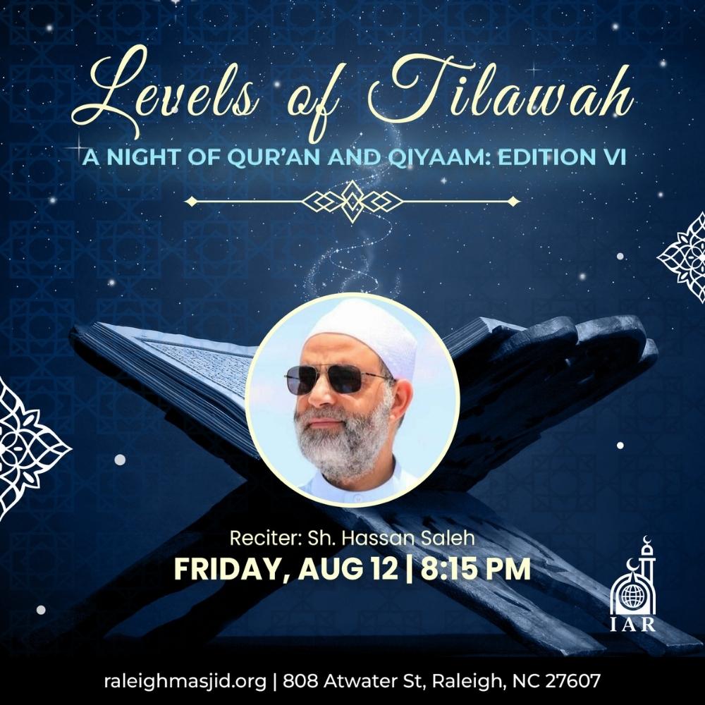 Levels of Tilawah: A Night of Qur’an & Qiyaam