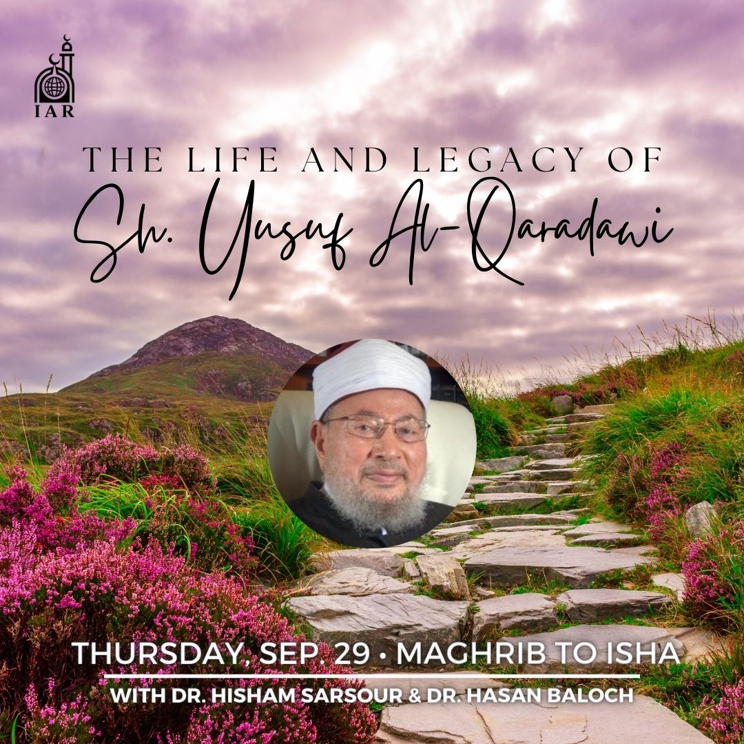 The Life and Legacy of Sh. Yusuf Al-Qaradawi