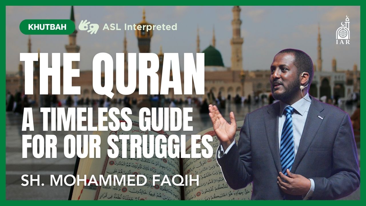 Connecting the Quran to Today's Struggles