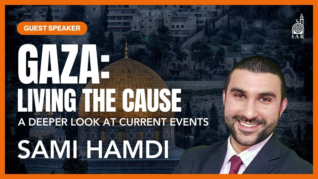Gaza: Living the Cause with Sami Hamdi