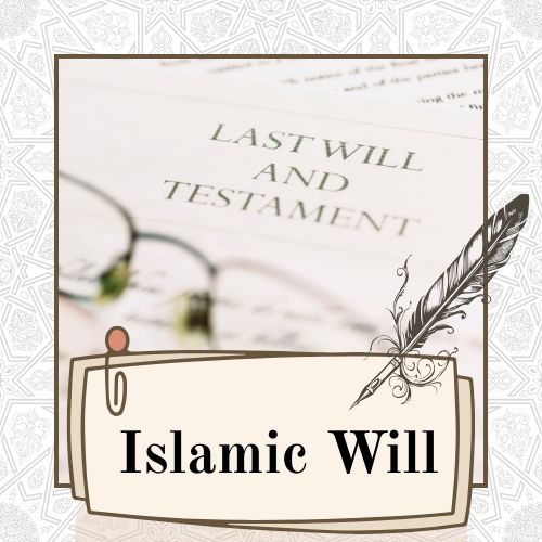 How To Write Your Islamic Will